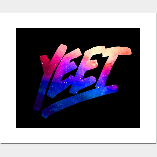 YEET GALAXY Wall Art by Giftsisle